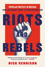 bw-riots-and-rebels-oldcastle-books-9780857306081