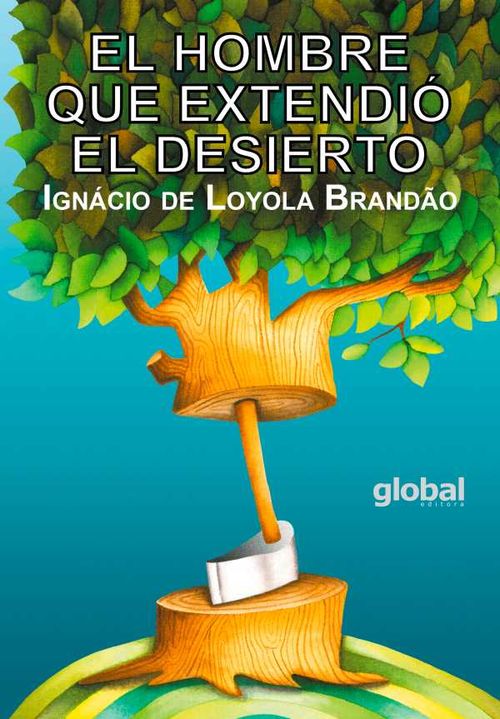 El hombre que extendió el desierto