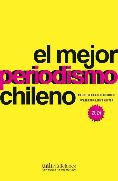 El mejor periodismo chileno 2024