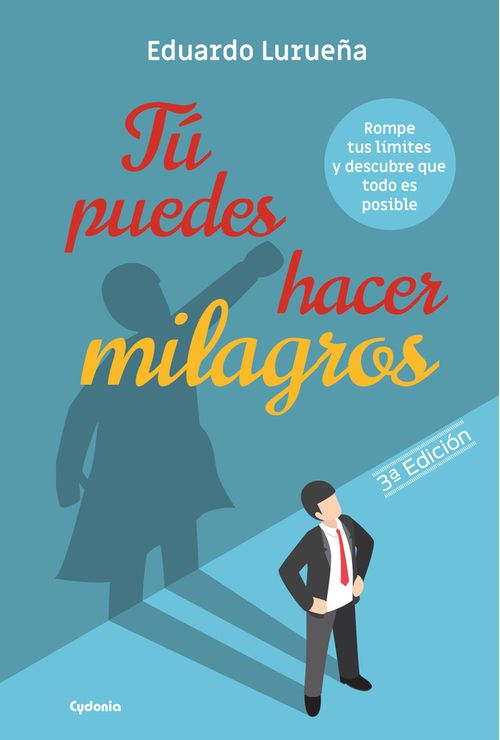 Tu puedes hacer milagros