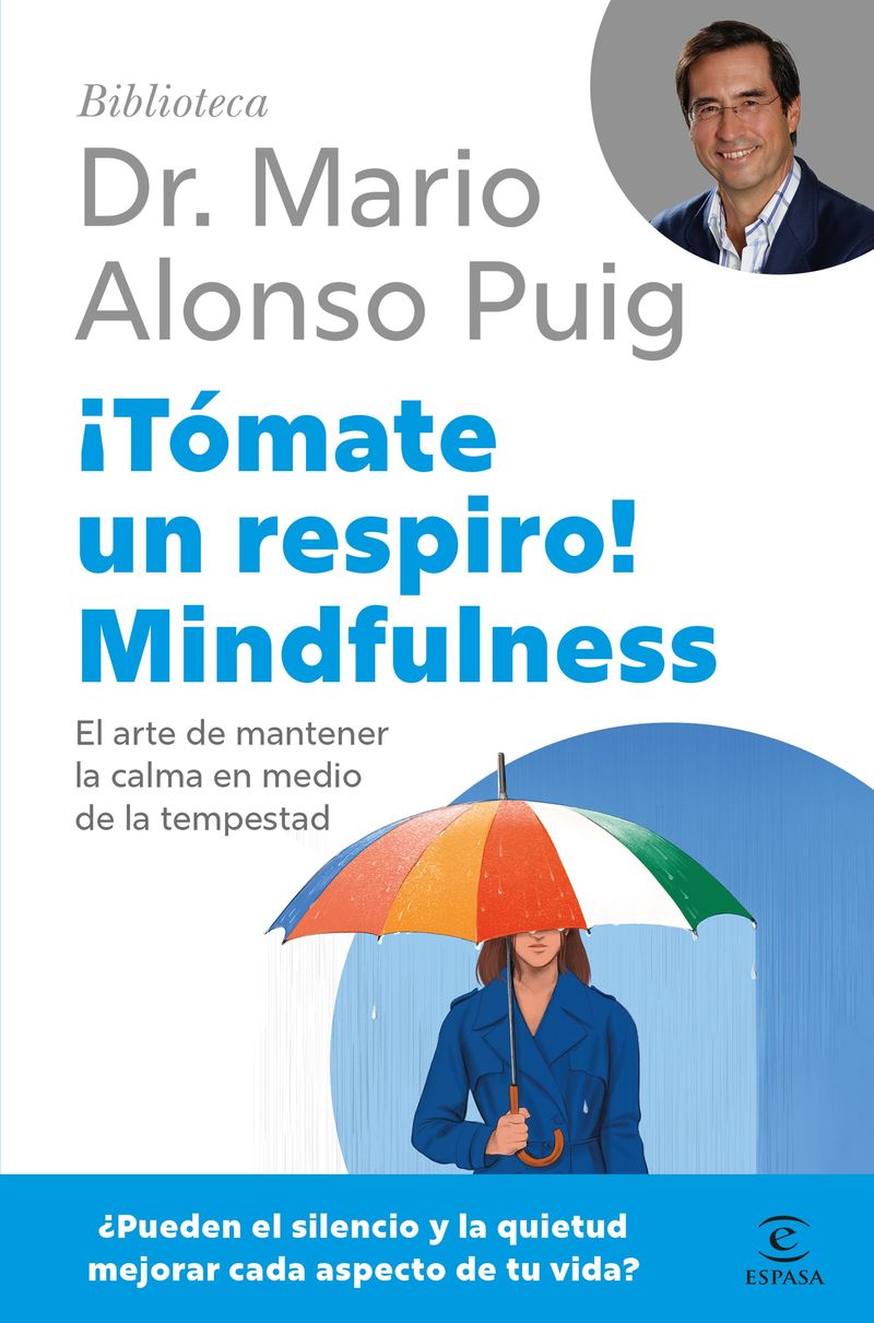 417577_portada_tomate-un-respiro-mindfulness_mario-alonso-puig_202411201246