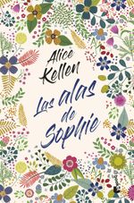 portada_las-alas-de-sophie_alice-kellen_202503130147