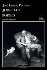 417568_portada_jorge-luis-borges-una-invitacion-a-su-lectura_jose-emilio-pacheco_202409202003