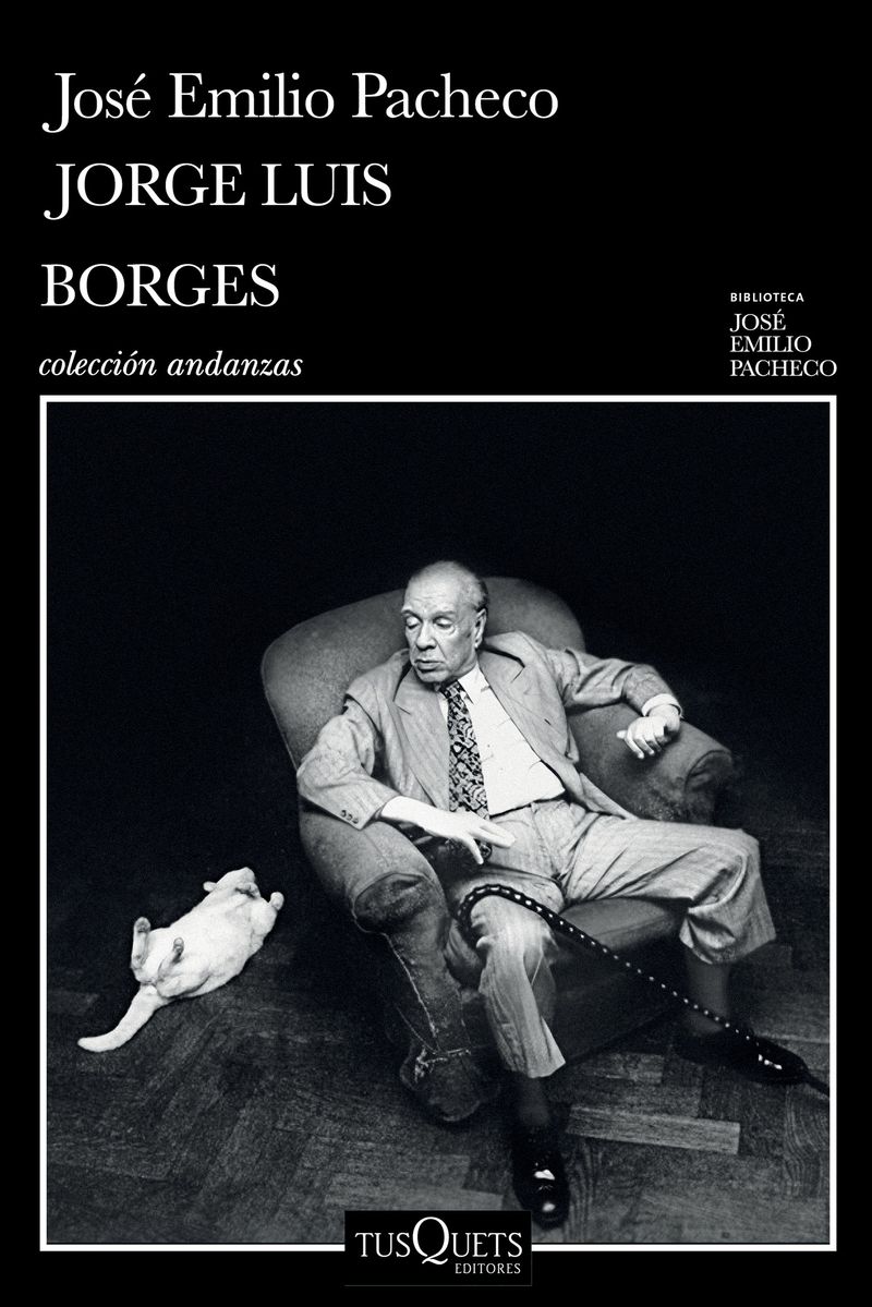 417568_portada_jorge-luis-borges-una-invitacion-a-su-lectura_jose-emilio-pacheco_202409202003