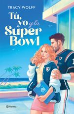 portada_tu-yo-y-la-super-bowl_tracy-wolff_202502272050
