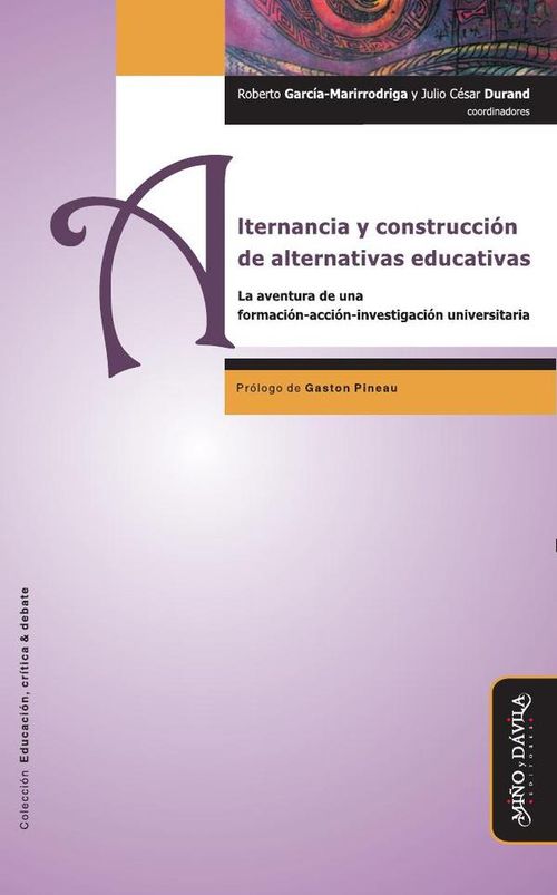 Alternancia y construccion de alternativas educativas