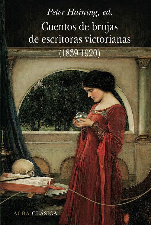 Cuentos de brujas de escritoras victorianas 1839-1920