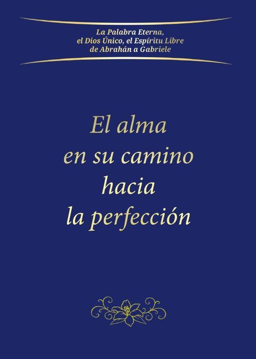El alma en su camino hacia la perfeccion