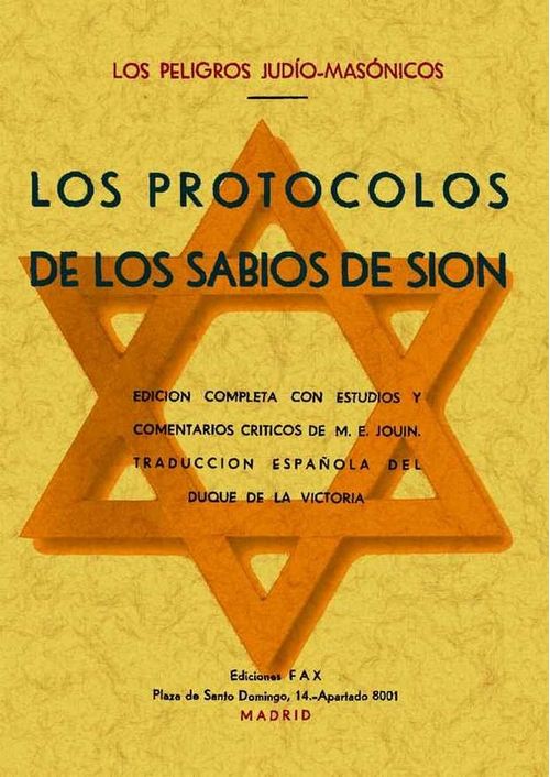 Los protocolos de los sabios de Sion Los peligros judio-masonicos