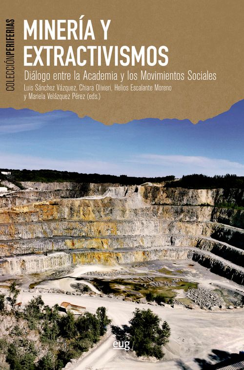 MINERIA Y EXTRACTIVISMOS