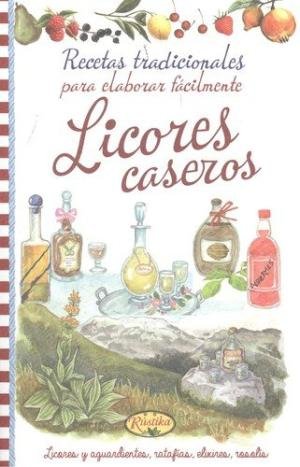 Licores caseros