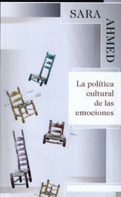 LA POLITICA CULTURAL DE LAS EMOCIONES