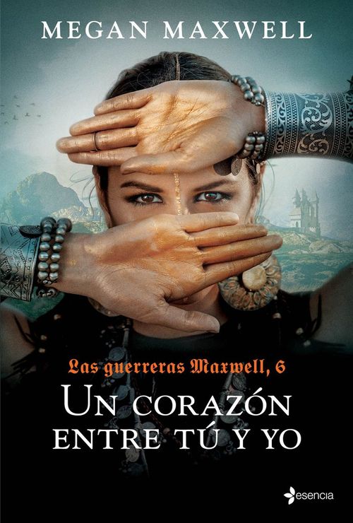 Las Guerreras Maxwell 6 Un corazon entre tu y yo