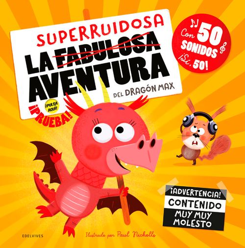 LA SUPERRUIDOSA AVENTURA DEL DRAGON MAX