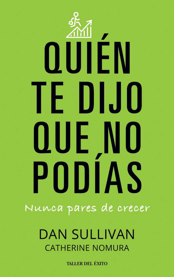 bw-quien-te-dijo-que-no-podiacuteas-taller-del-xito-9781607385462