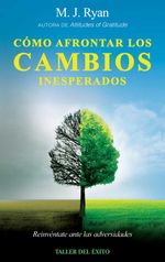 bw-coacutemo-afrontar-los-cambios-inesperados-taller-del-xito-9781607383963