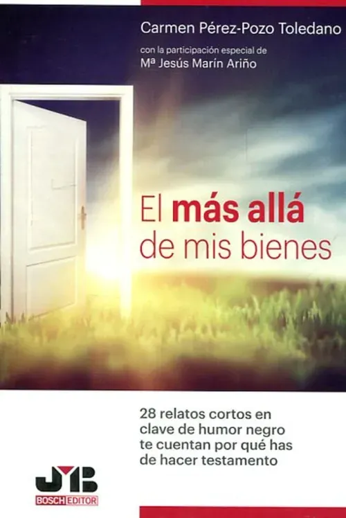 El mas alla de mis bienes
