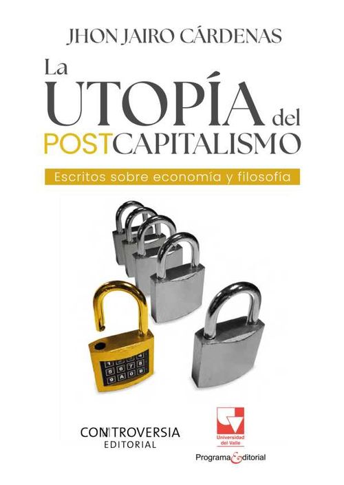 La utopía del postcapitalismo