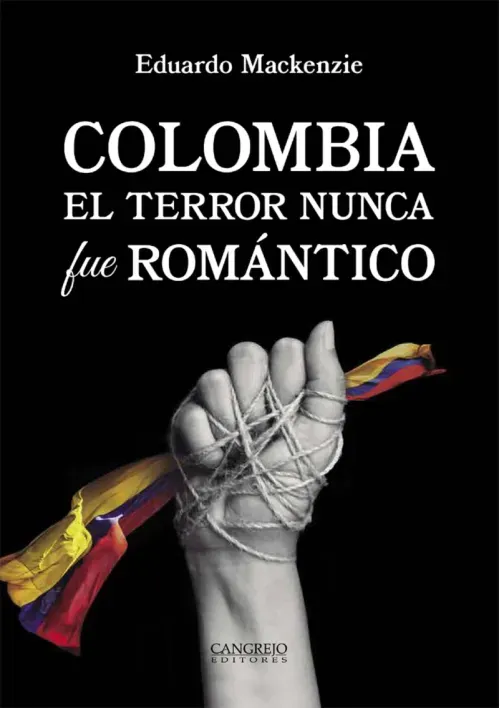 Colombia El terror nunca fue romantico