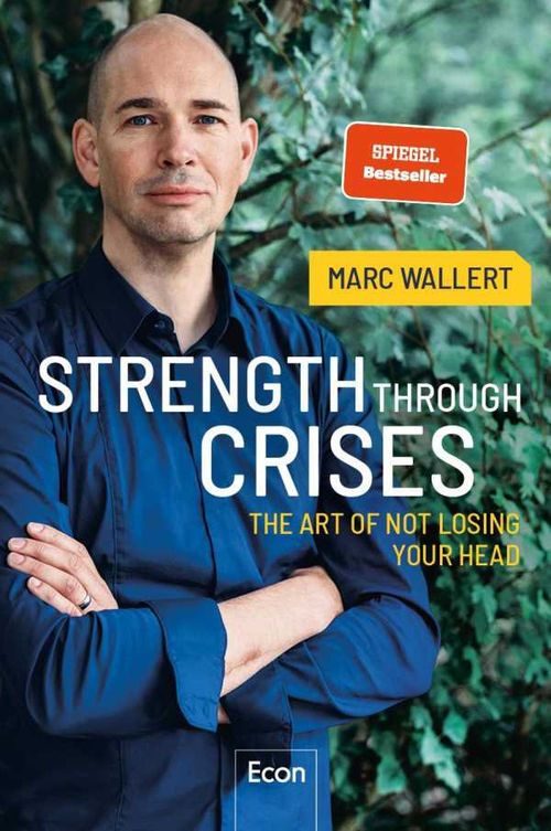 STRENGTH THROUGH CRISES