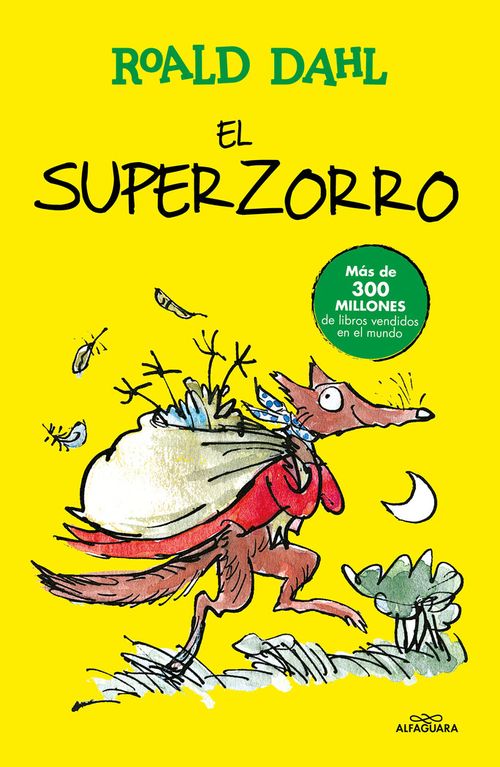 El Superzorro Coleccion Alfaguara Clasicos