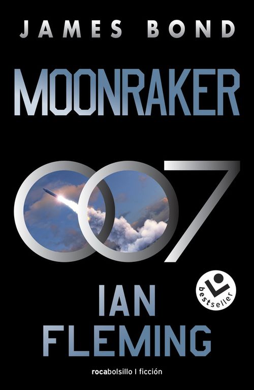Moonraker James Bond 007 Libro 3