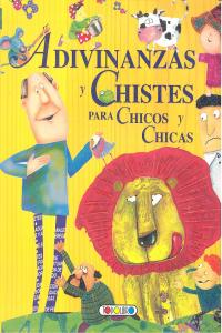 Adivinanzas y chistes para chicos y chicas
