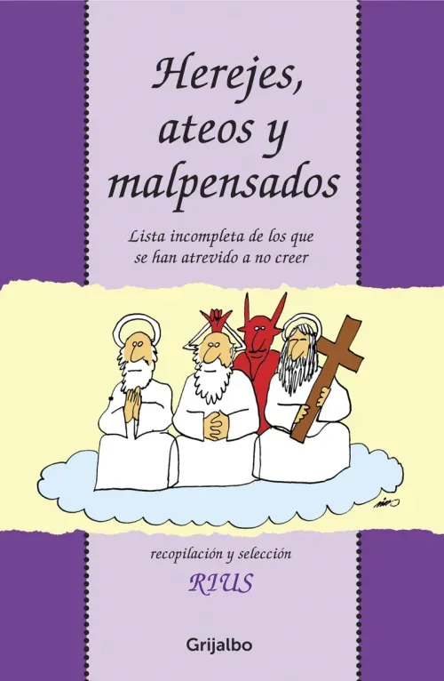 Herejes ateos y malpensados