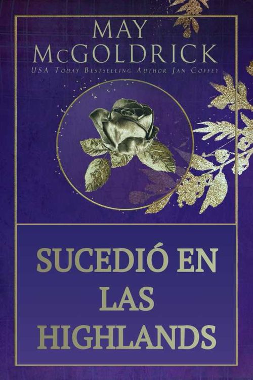 Sucedió en las Highlands
