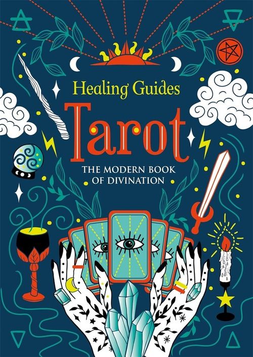TAROT THE MODERN BOOK OF DIVINATION