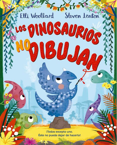 Los dinosaurios no dibujan