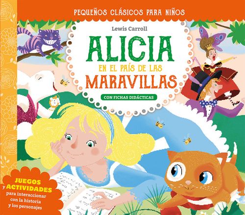 PEQUENOS CLASICOS PARA NINOS ALICIA EN EL PAIS DE LAS MARAV