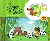 EN LOS BOSQUES DE BAMBU 5ANOS EI 21 DESCUBRIENDO CON MAX