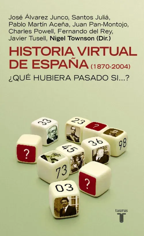 Historia virtual de Espana 1870-2004