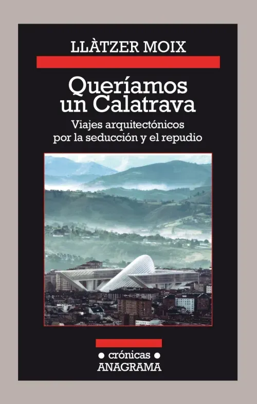 Queriamos un Calatrava