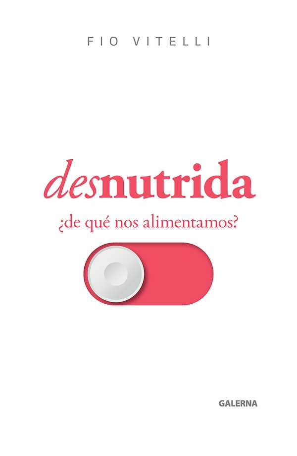 bw-desnutrida-editorial-galerna-9786316632500