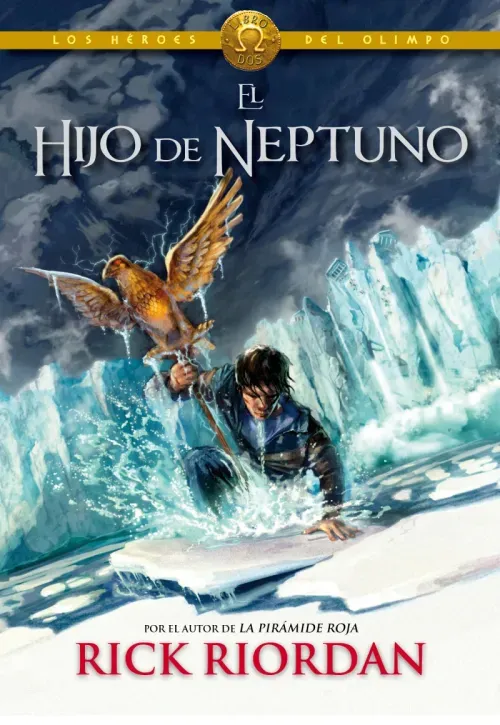 El hijo de Neptuno Los heroes del Olimpo 2
