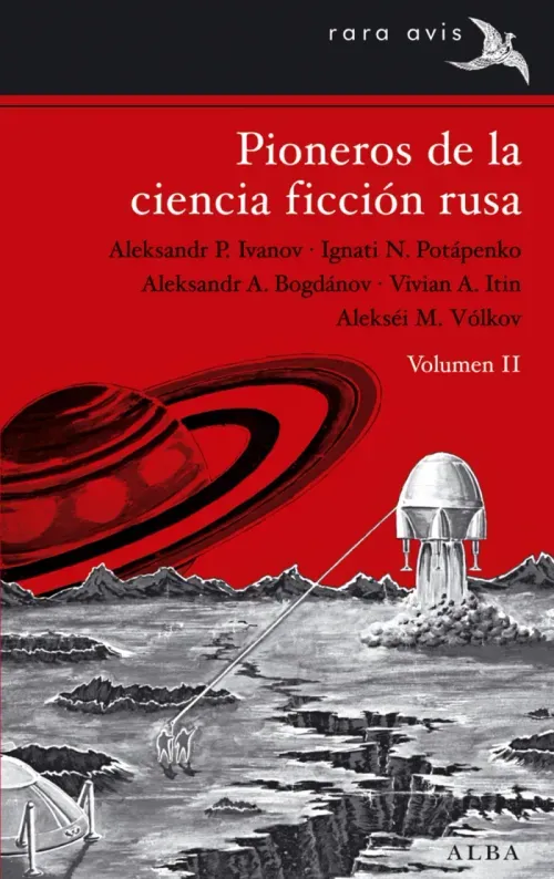 Pioneros de la ciencia ficcion rusa vol II