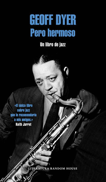 Pero hermoso Un libro de jazz