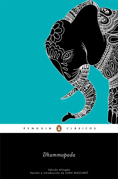 Dhammapada edicion bilingue Los mejores clasicos