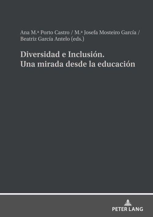 Diversidad e Inclusi?n Una mirada desde la educaci?n