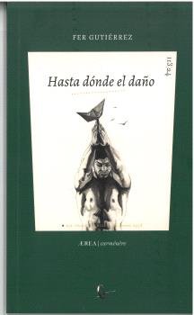 HASTA DONDE EL DANO