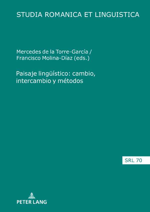 bw-paisaje-linguumliacutestico-cambio-intercambio-y-meacutetodos-peter-lang-9783631876374