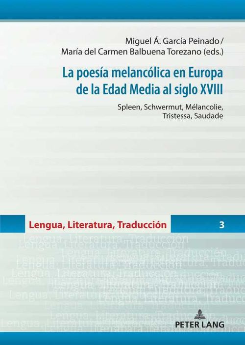 La poes?a melanc?lica en Europa de la Edad Media al siglo XVIII