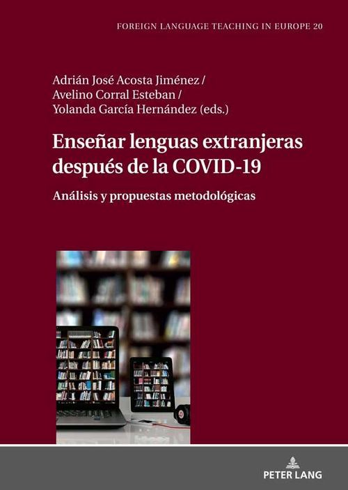 Ense?ar lenguas extranjeras despu?s de la COVID19