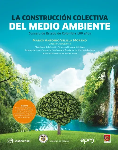 La construccion colectiva del medioambiente