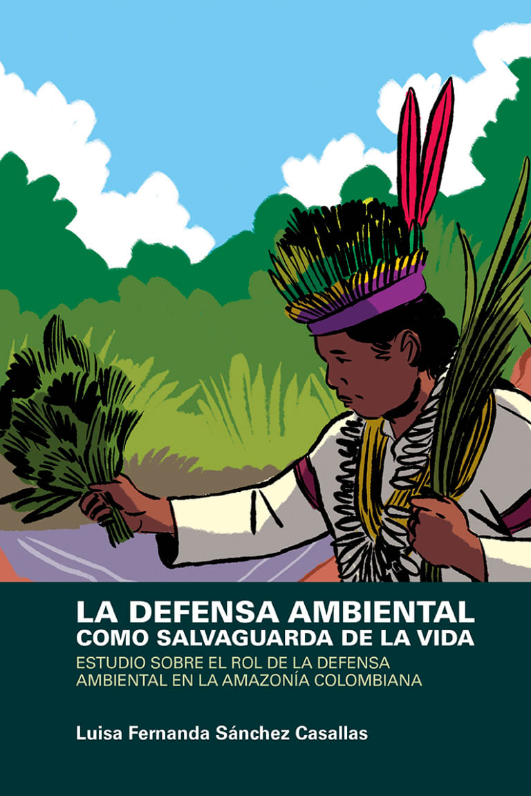 la-defensa-ambiental-como-salvaguarda-de-la-vida-9789585005242-uros