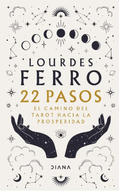 22 pasos El camino del tarot hacia la prosperidad