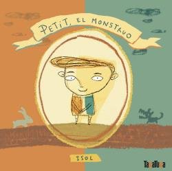 PETIT EL MONSTRUO CAST