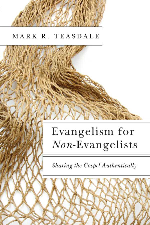bw-evangelism-for-nonevangelists-ivp-academic-9780830882243
